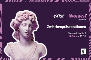 Zwischenpräsentation EXIST-Women* by NEXSTER
